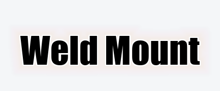 Weld Mount